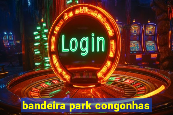 bandeira park congonhas